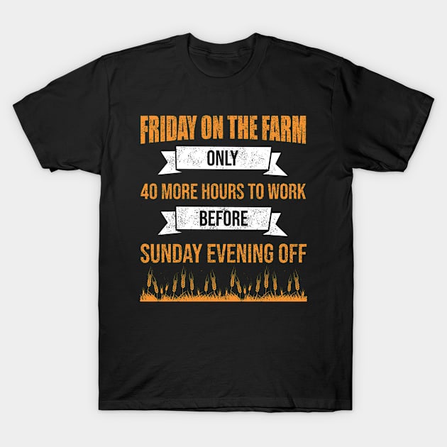 Funny Farmer Quote Weekend Harvest T-Shirt by Anassein.os